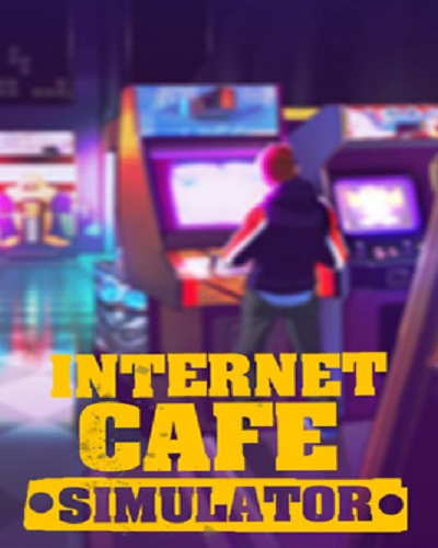 Download Internet Cafe Simulator 2 PC