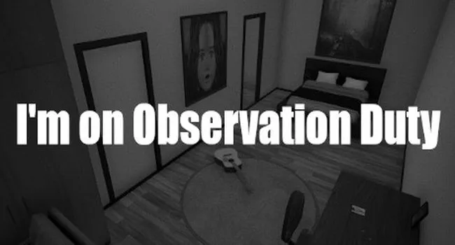 I’m on Observation Duty 1 PC Game Free Download