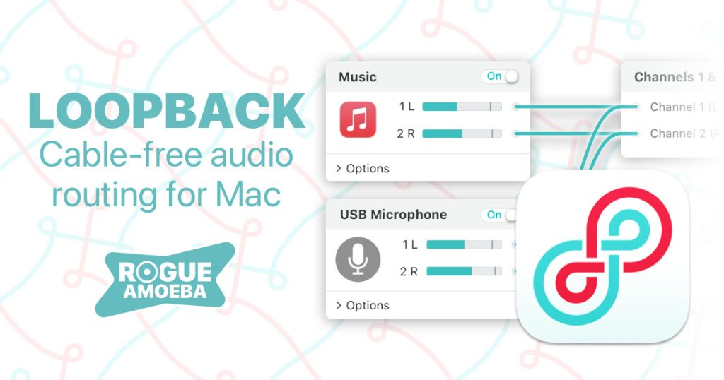 Loopback 2.4.6 For macOS Free Download