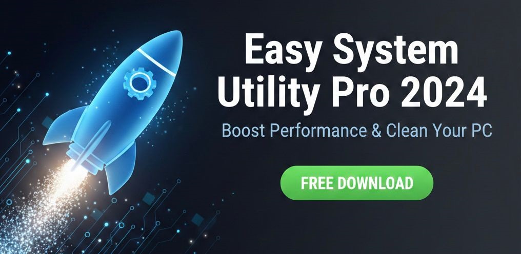 Easy System Utility Pro 2024 Free Download